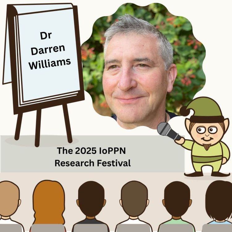 cover art for Darren Williams - Bridging Disciplines: Highlights from the 2025 IoPPN Research Festival