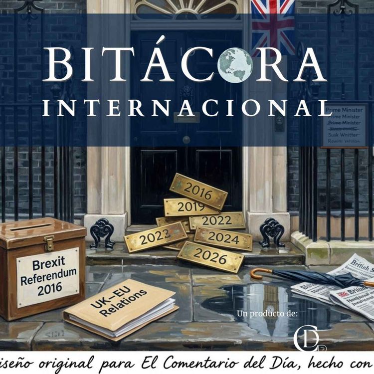 cover art for Brexit y siete primeros ministros: ¿qué le pasa al Reino Unido?