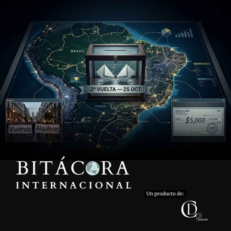 cover art for Brasil decide: Lula, Bolsonaro y una segunda vuelta que redefine el tablero