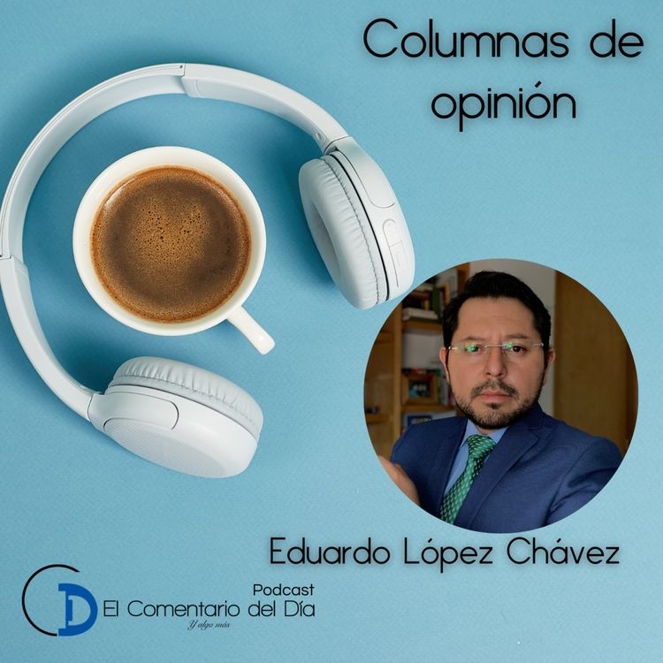 cover art for Eduardo López Chávez | ¿Cuál es el plan?