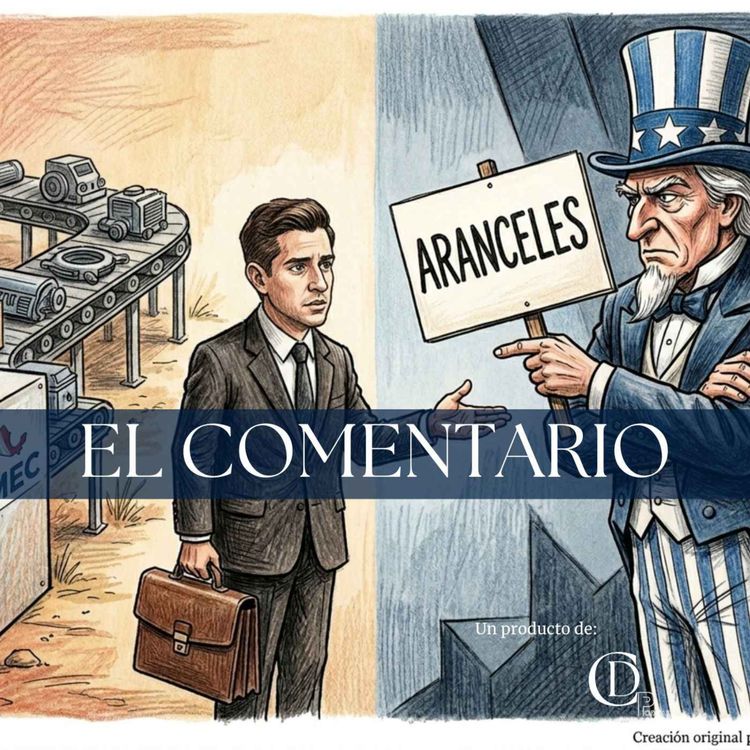 cover art for Jorge Molina Larrondo | Aceptar que habrá aranceles requiere desarrollar nuevas políticas
