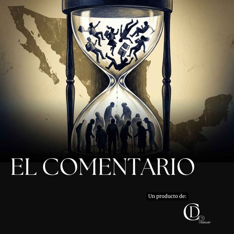 cover art for Aldo Yair Caballero Sandoval | México se está haciendo viejo antes de hacerse rico