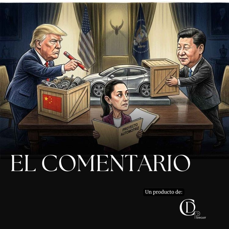 cover art for Jorge Molina Larrondo | China pesa cada vez más en el futuro del TMEC