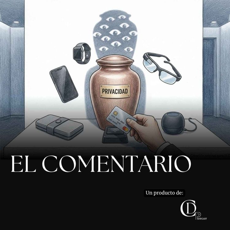 cover art for José García Cabriales | La privacidad murió y nosotros pagamos por el funeral