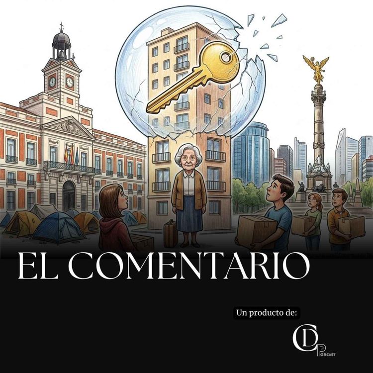 cover art for Fernanda Álvarez de Morphy Carrera | De Madrid a CDMX: la emergencia inmobiliaria global