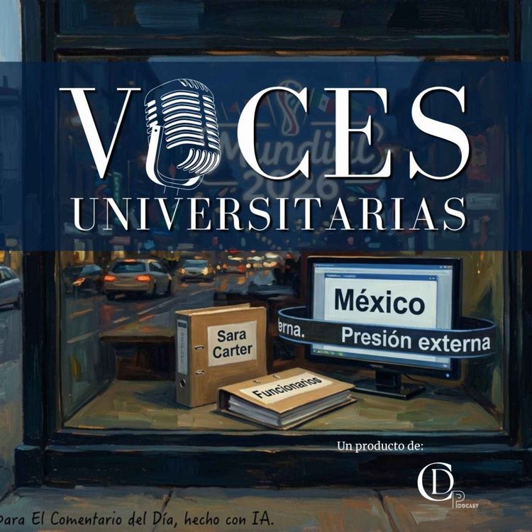 cover art for Mundial, presión externa y el nuevo ruido sobre México