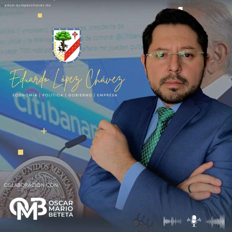 cover art for La innecesaria adquisición de Banamex | Narrativa económica