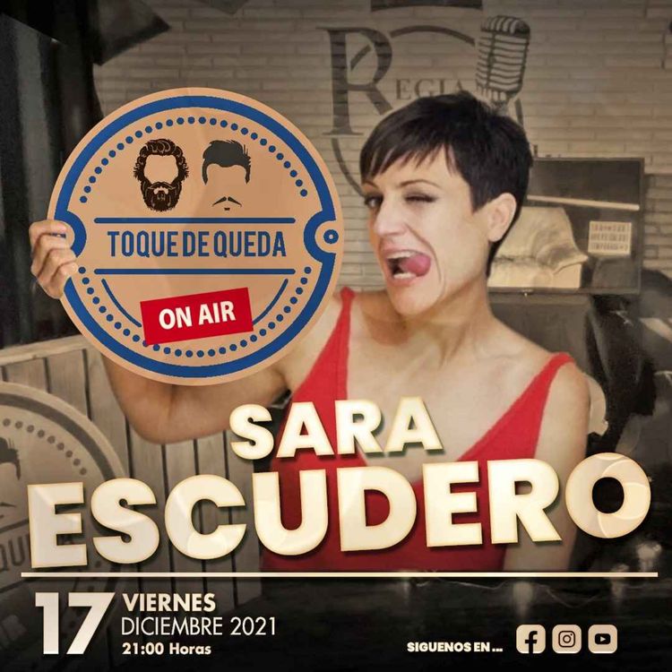 cover art for #TDQ 3x02 Toque De Queda - Sara Escudero - #TOQUEDEQUEDA