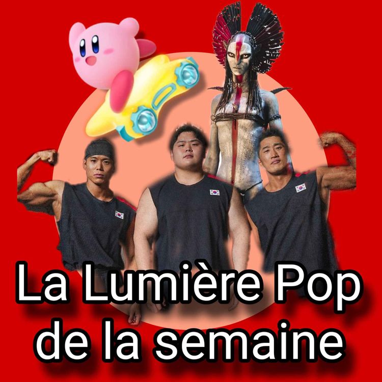 cover art for 100 % physique : Asie, Avatar 3, À couteaux tirés 3... - La Lumière Pop de la semaine