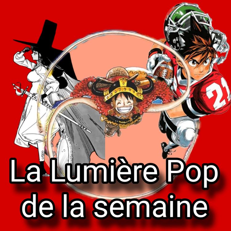 cover art for One Piece, Ichi the Witch, Spider-Men... - La Lumière Pop de la semaine