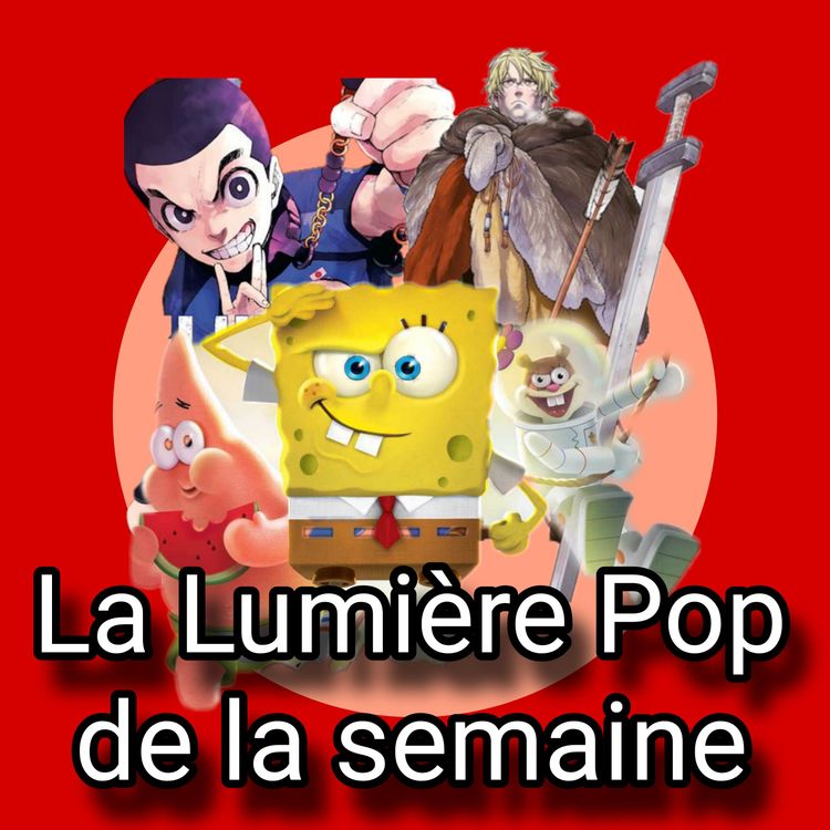 cover art for Vinland Saga, Bob l'éponge, Blue Lock... - La Lumière Pop de la semaine