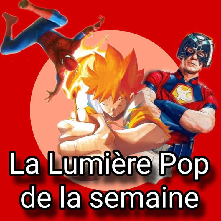 cover art for Spider-Man: Brand New Day, Dreamland, Peacemaker... - La Lumière Pop de la semaine