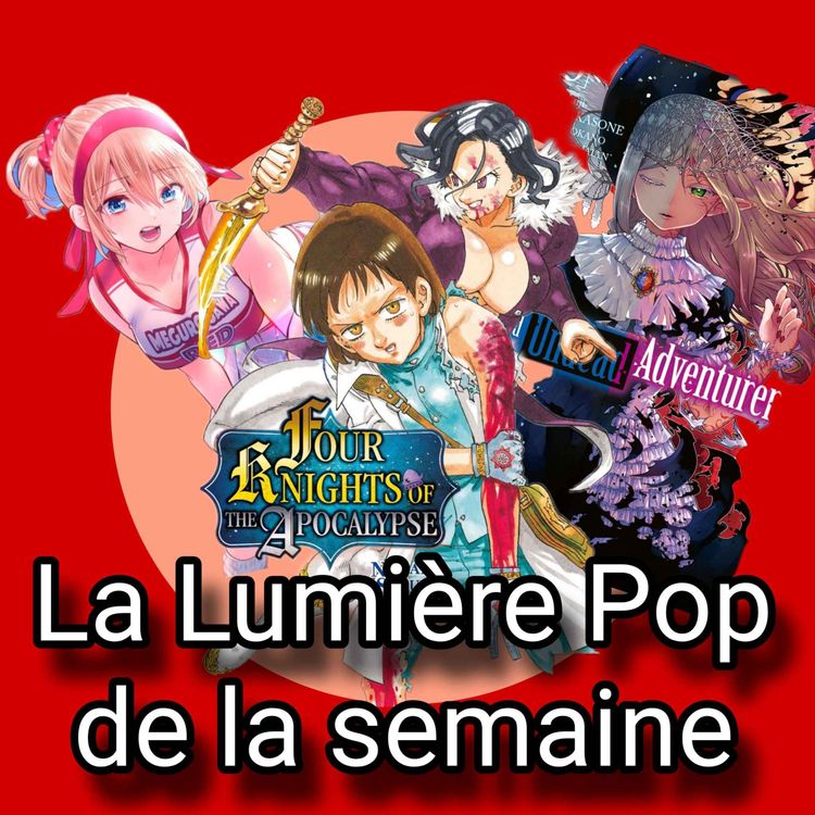 cover art for 4KOA, The Unwanted Undead Adventurer, A Couple of Cuckoos... - La Lumière Pop de la semaine