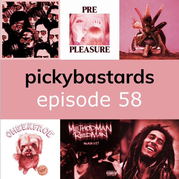 cover art for Picky Bastards Episode 58
