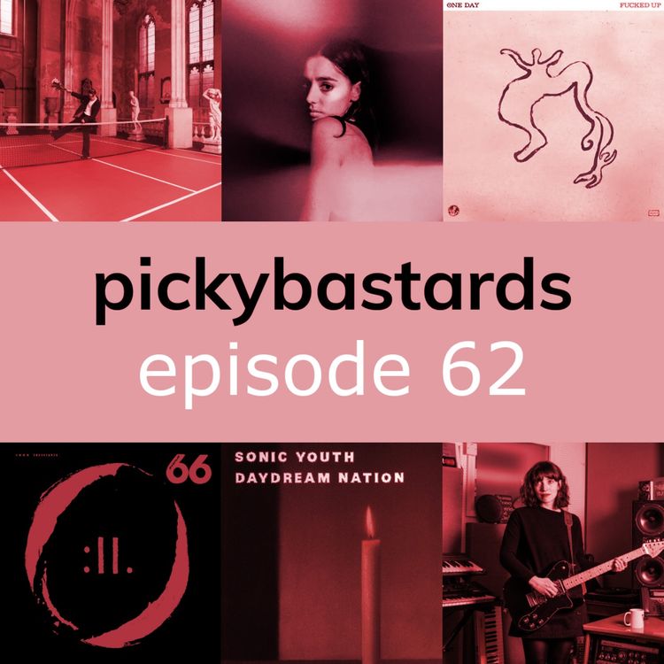 cover art for Picky Bastards Episode 62