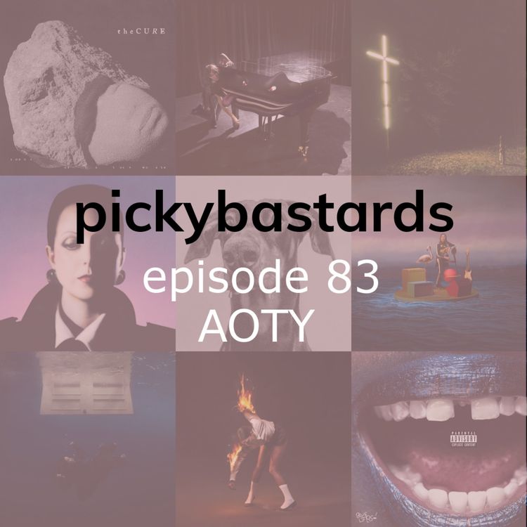 cover art for Picky Bastards Episode 83