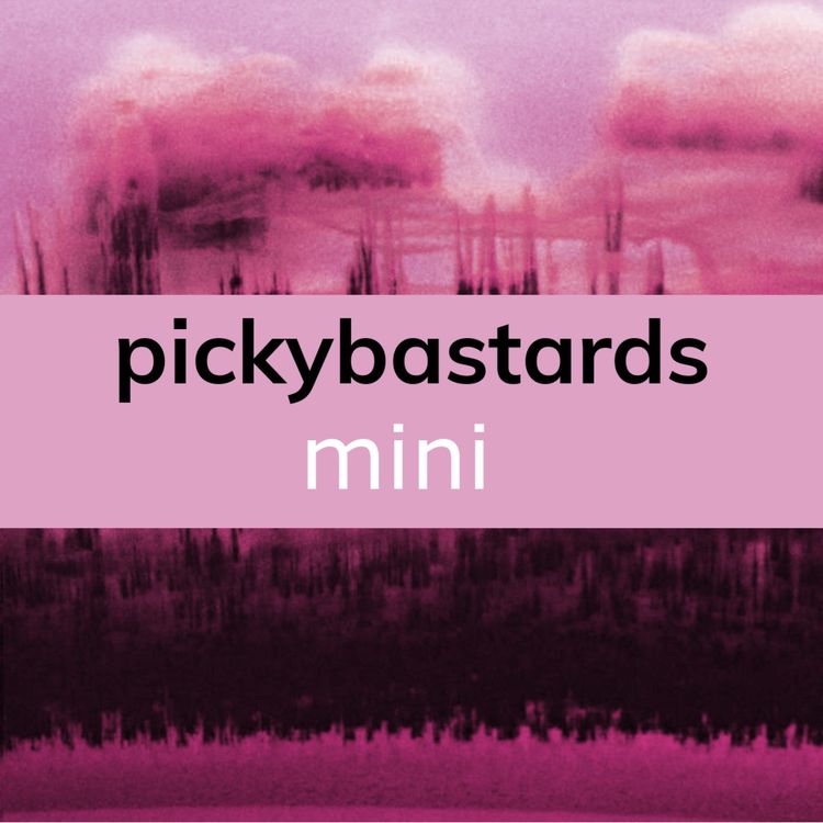 cover art for Picky Bastards Podcast Mini: Bonobo - Distance in Static