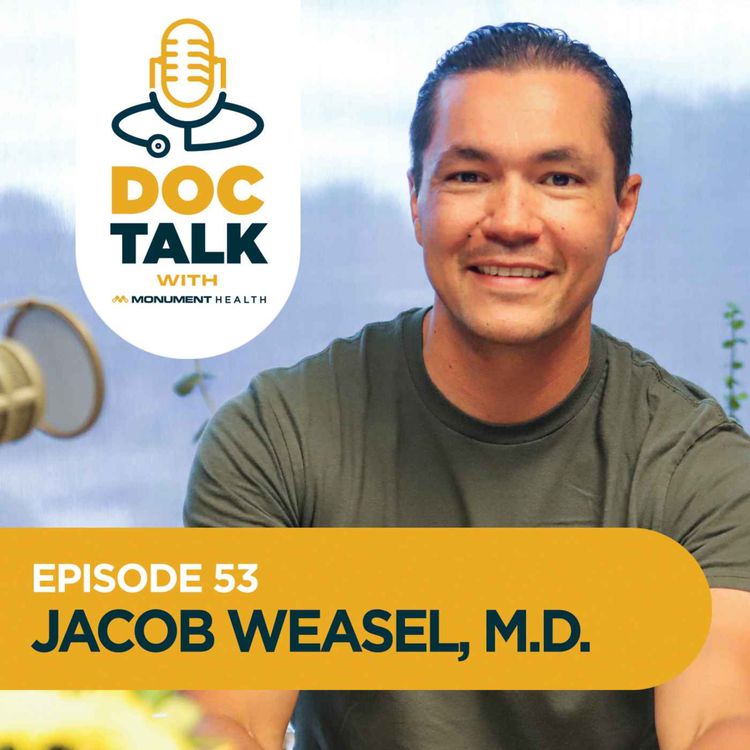 cover art for Episode 53: General Surgery: On Top of the World with Dr. Jacob Weasel