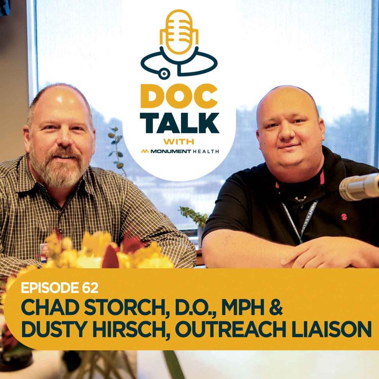 cover art for Episode 62: Occupational Medicine: All In A Day's Work with Dr. Chad Storch and Outreach Liaison Dusty Hirsch