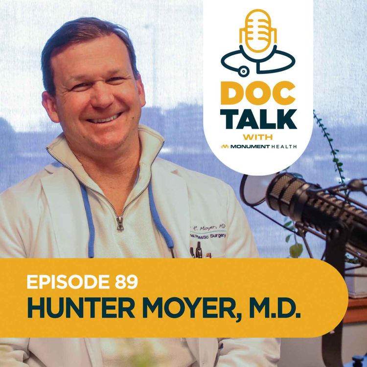 cover art for Episode 89: Plastic Surgery: Radiance Realized with Dr. Hunter Moyer