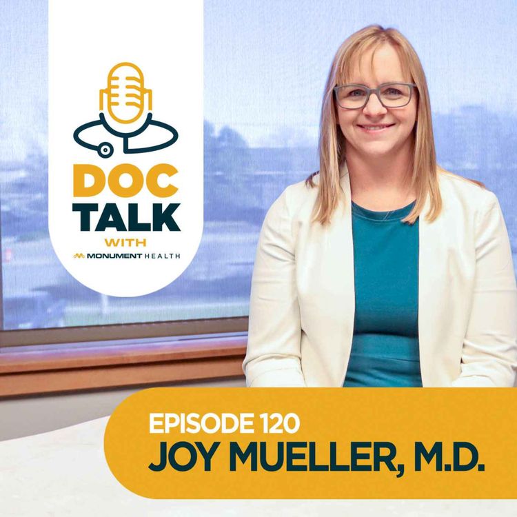 cover art for Episode 120: Your Primary Care Playbook with Dr. Joy Mueller