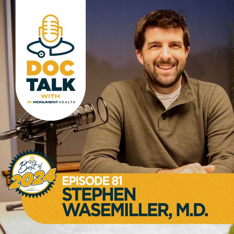 cover art for Episode 81: Keeping Your Heart Happy with Dr. Stephen Wasemiller