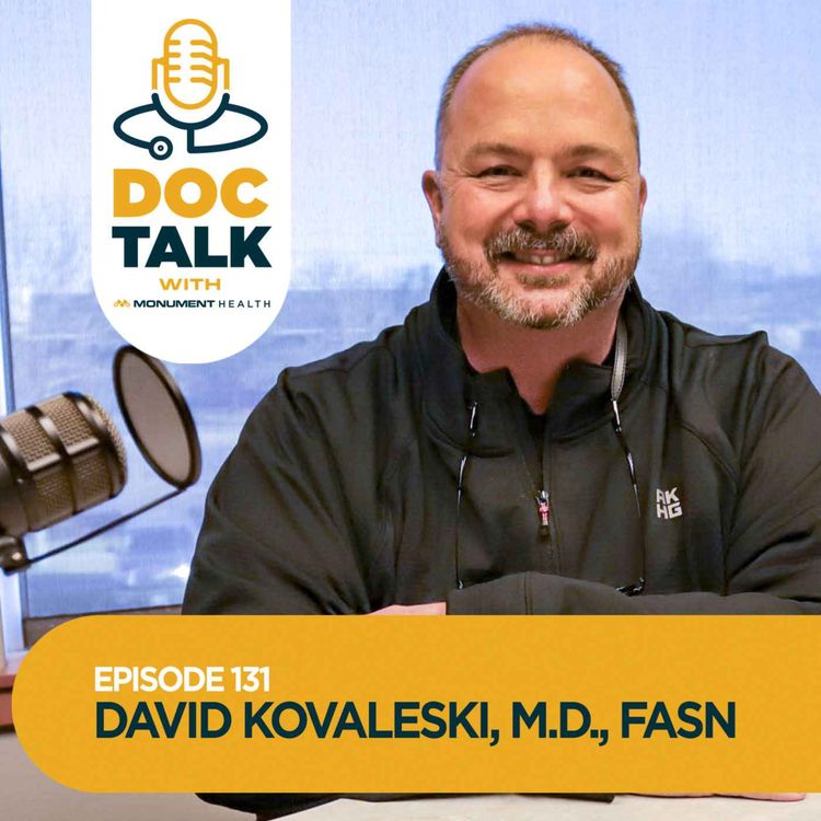 cover art for Episode 131: The Art of Critical Care with Hospitalist David Kovaleski, M.D., FASN