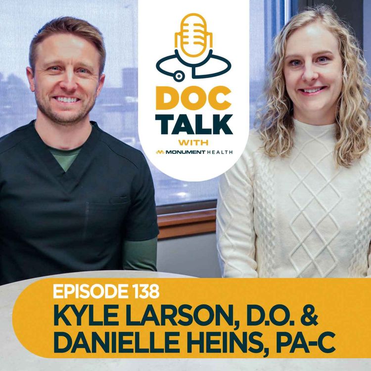 cover art for Episode 138: Understanding Ozempic and Other GLP-1 Medications with Kyle Larson, D.O. & Danielle Heins, PA-C
