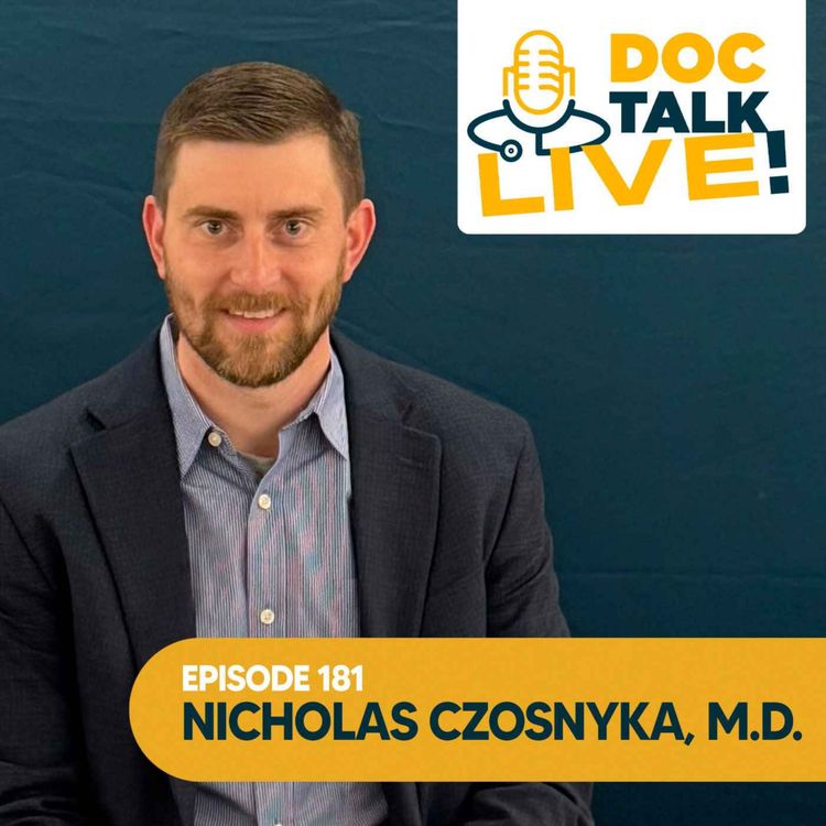 cover art for Episode 181: Vein Health with Nicholas Czosnyka, M.D., General Surgeon
