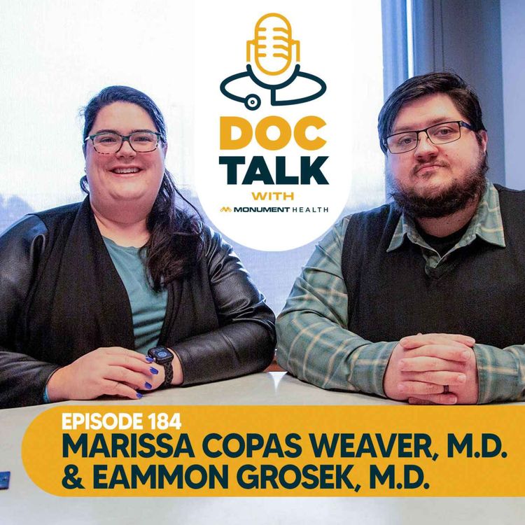 cover art for Episode 184: Medical Pediatrics for Families with Marissa Copas Weaver, M.D., and Eammon Grosek, M.D.
