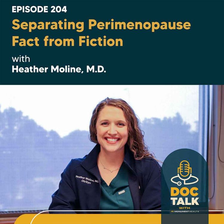 cover art for Episode 204:  Separating Perimenopause Fact from Fiction with Heather Moline, M.D.
