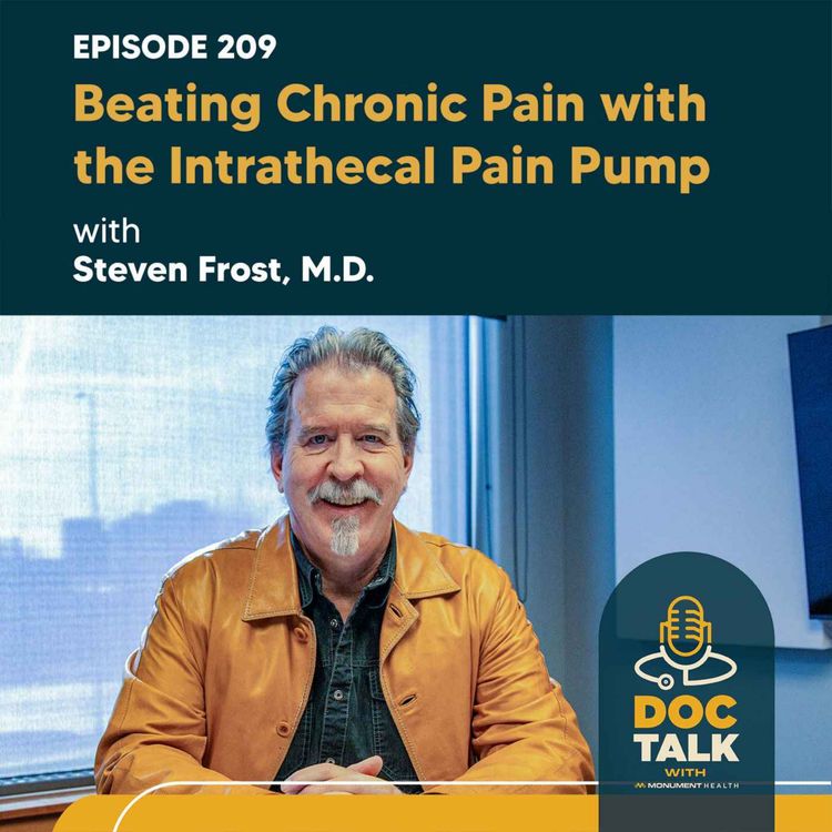 cover art for BEST OF DOC TALK Episode 140: Beating Chronic Pain with the Intrathecal Pain Pump, Dr. Steven Frost