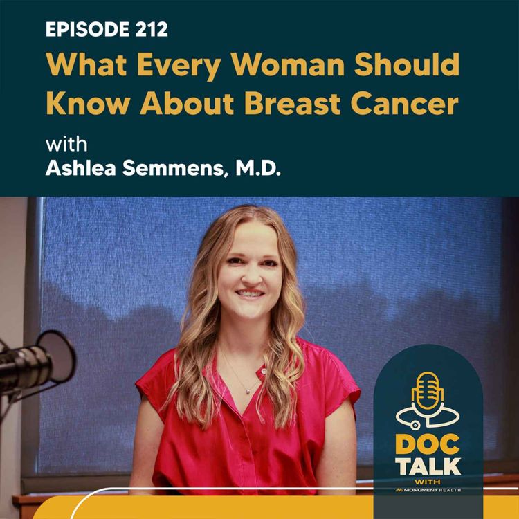cover art for BEST OF DOC TALK Episode 160: What Every Woman Should Know About Breast Cancer with Ashlea Semmens, M.D.