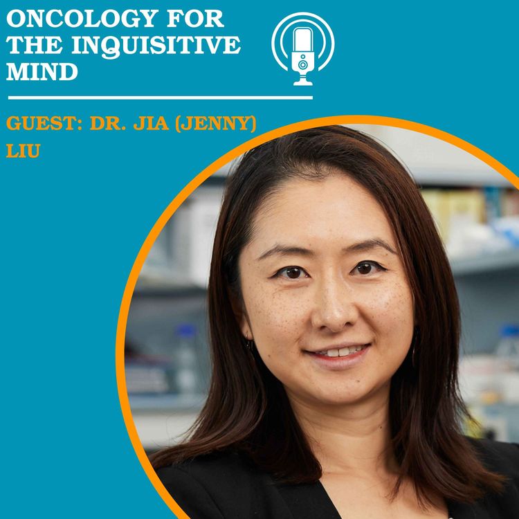 cover art for 36. Early Drug Development and Mentorship with Dr Jenny Liu
