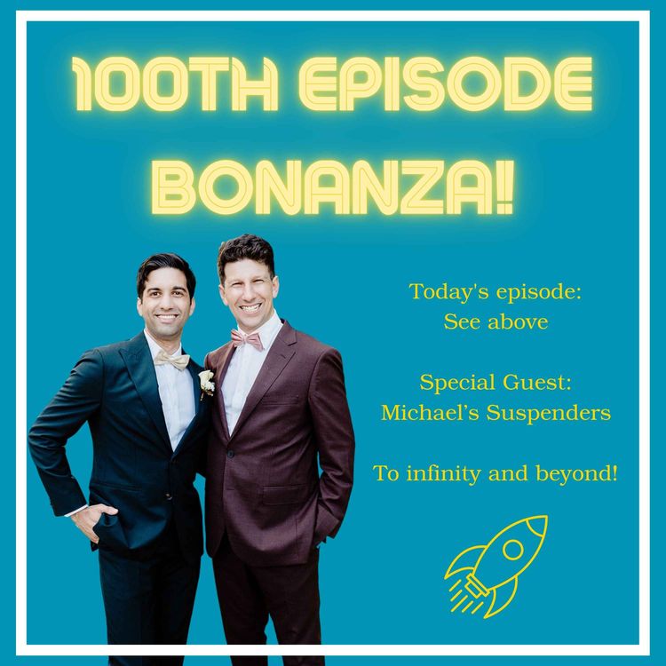 cover art for 100. 100th Episode Bonanza