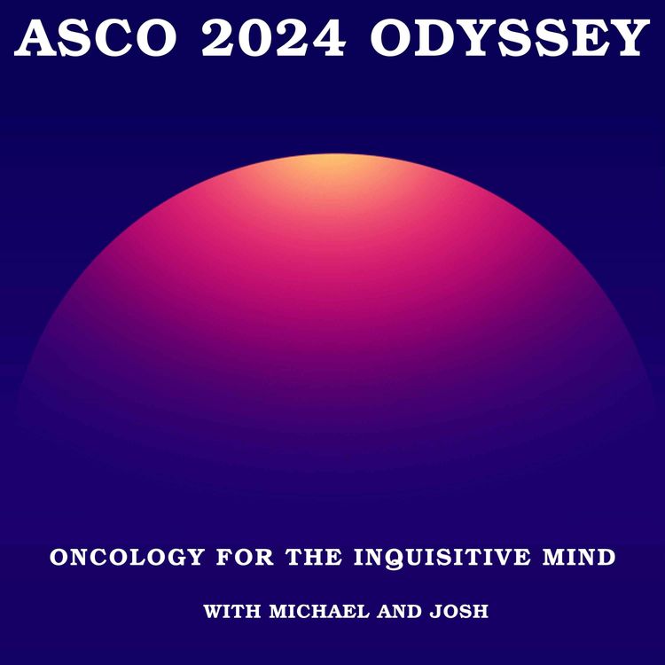 cover art for 115. ASCO 2024 - Head and Neck Cancer