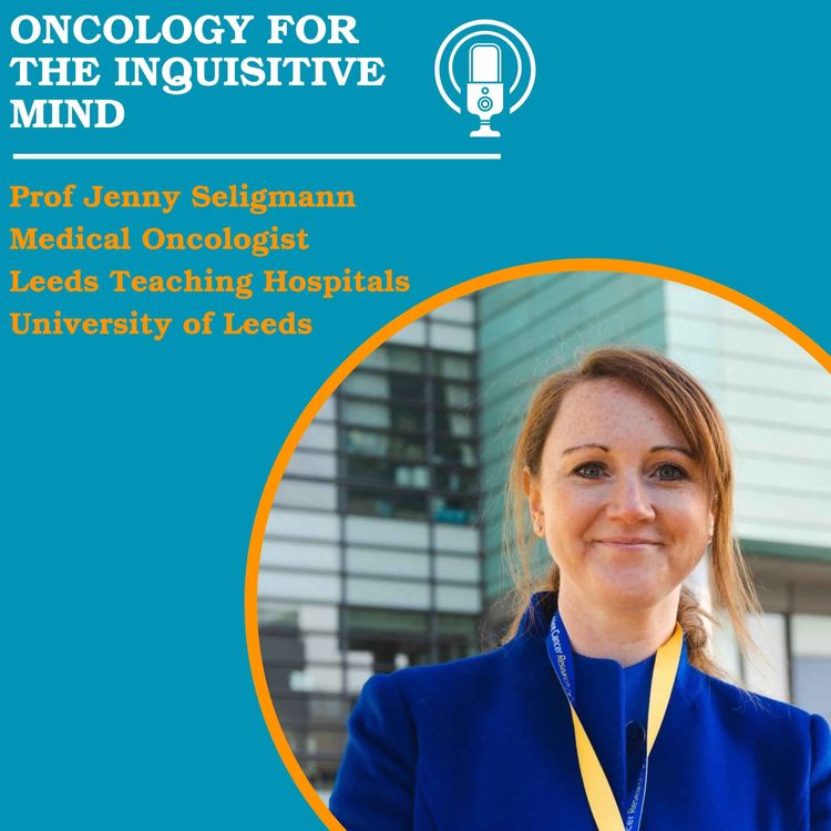 cover art for 188. Gastrointestinal Cancer and Professor Jenny Seligmann