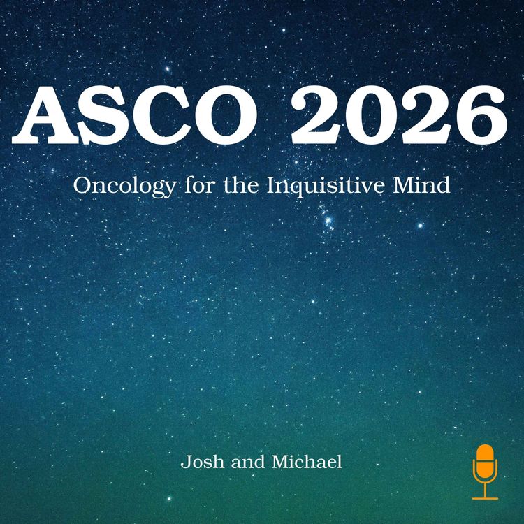 cover art for 207. ASCO 2026 - Agents of the Future - Part 2