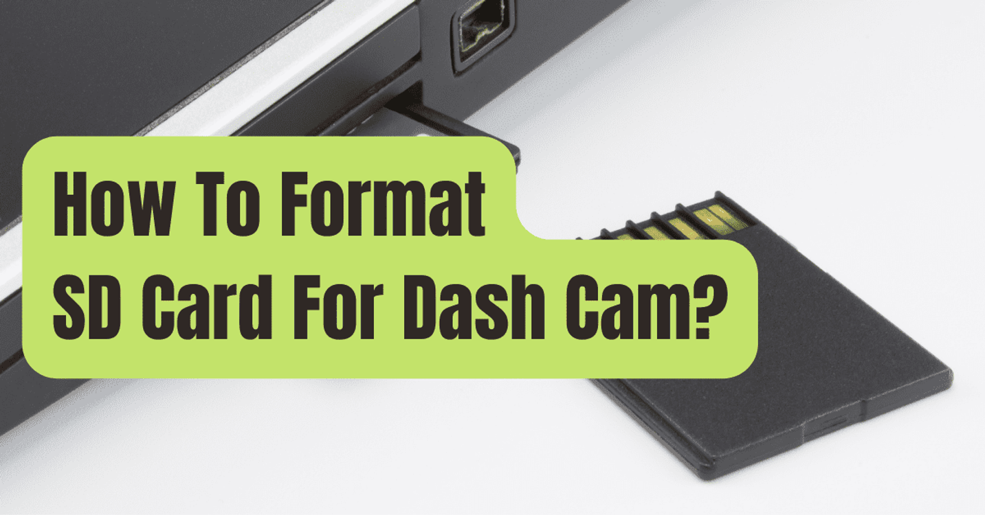 cover art for How To Format SD Card For Dash Cam?
