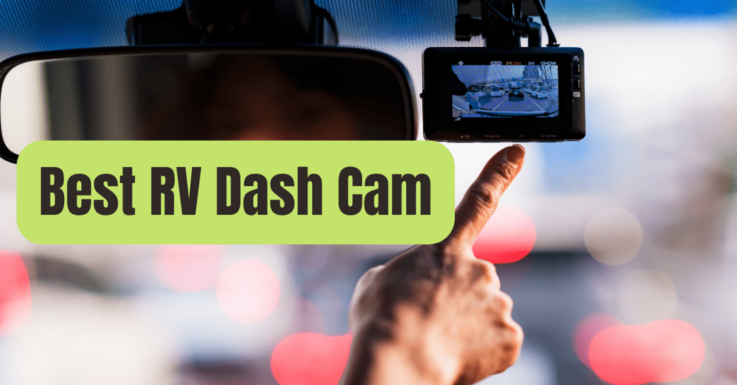 cover art for 7 Best RV Dash Cams in 2022