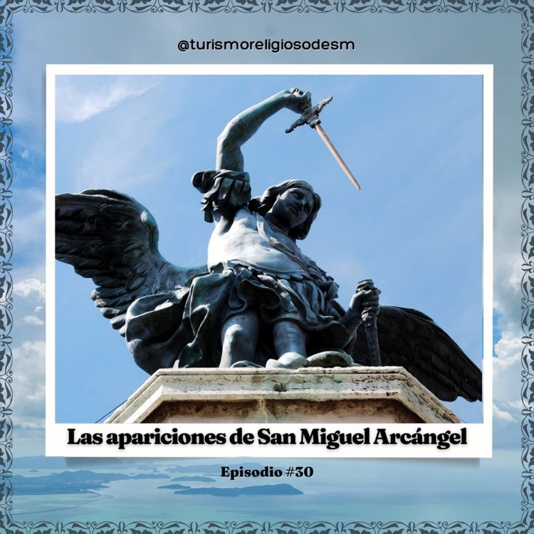 cover art for Las apariciones de San Miguel Árcangel (La línea sacra)