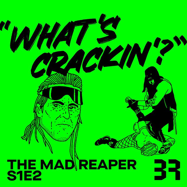 cover art for Owen Hart, Denim & The Art of Customising with The Mad Reaper (Extended)