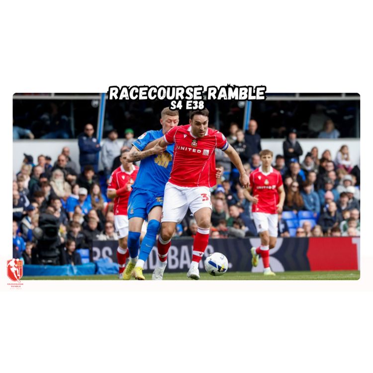 cover art for 🎙️Wrexham's Playoff Dream In The Balance S4E38