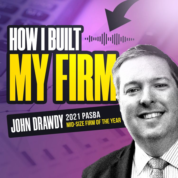 cover art for How I Built My Firm - John Drawdy