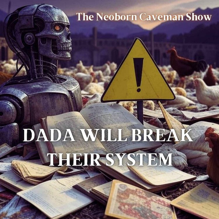 cover art for Dada Will Break Their System