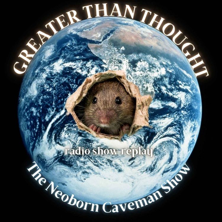 cover art for Greater Than Thought (radio show replay)
