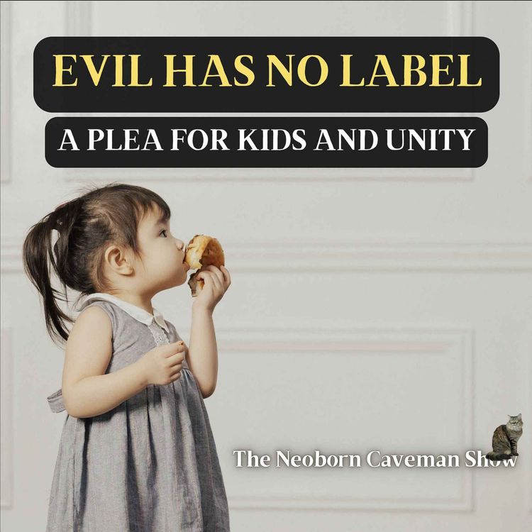 cover art for Evil Has No Label: A Plea for Kids and Unity
