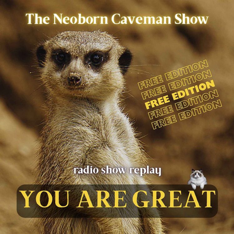 cover art for You Are GREAT (radio show replay, free edition)