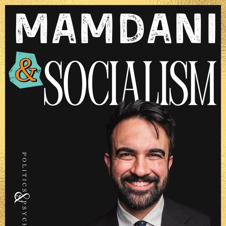 cover art for Mamdani & Socialism