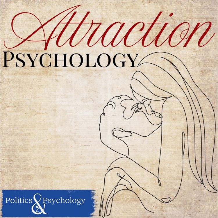 cover art for The Psychology of Attraction